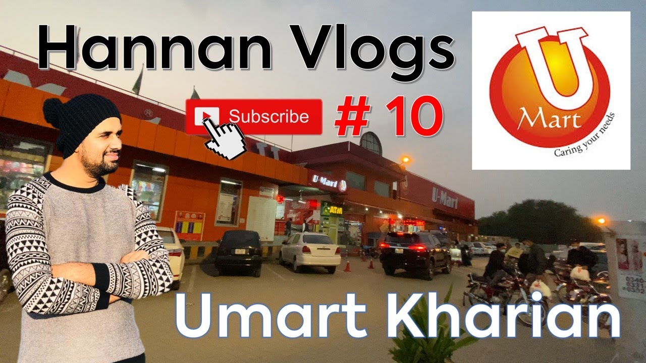 Hannan vlogs # 10 | Umart Kharian | Shopping | GT Road | Imported Stuff | Family | Gujrat | Jhelum