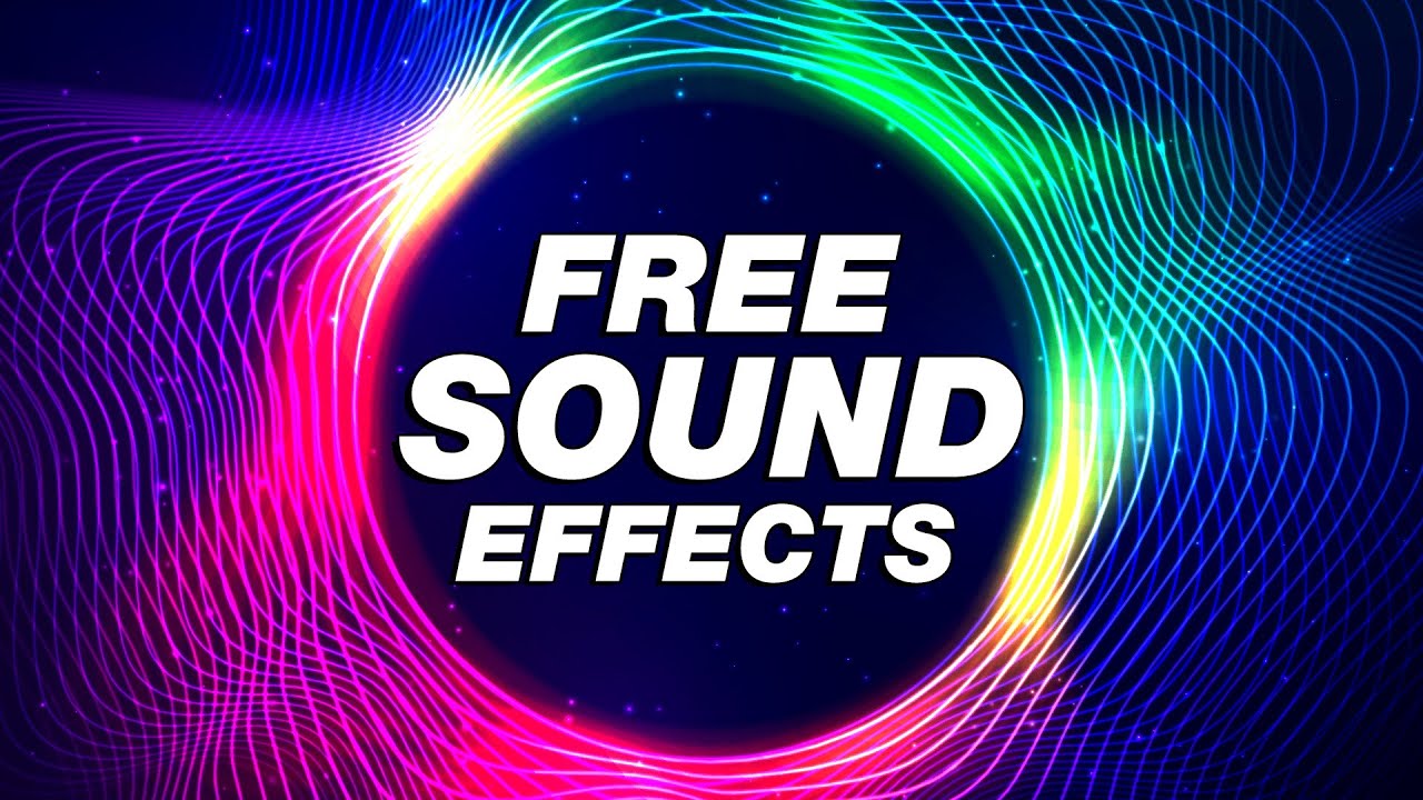 FREE Sound Effects For VIDEO EDITING!