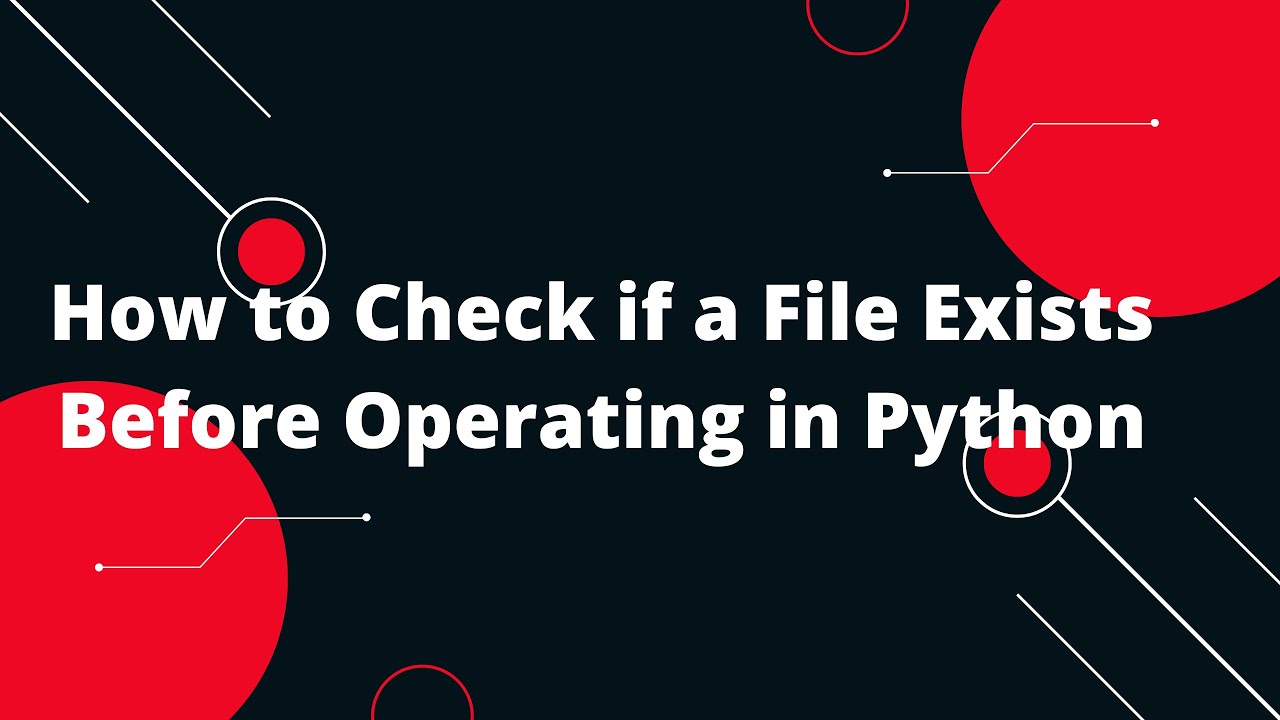 Python for Beginners #5: How to Check if a File Exists Before Operating 📝✨