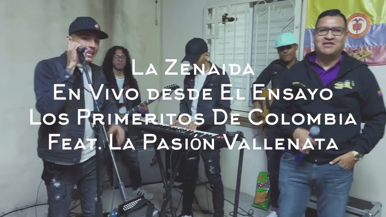 La Zenaida - Los Primeritos De Colombia Feat. La Pasión Vallenata - En Vivo Desde El Ensayo!