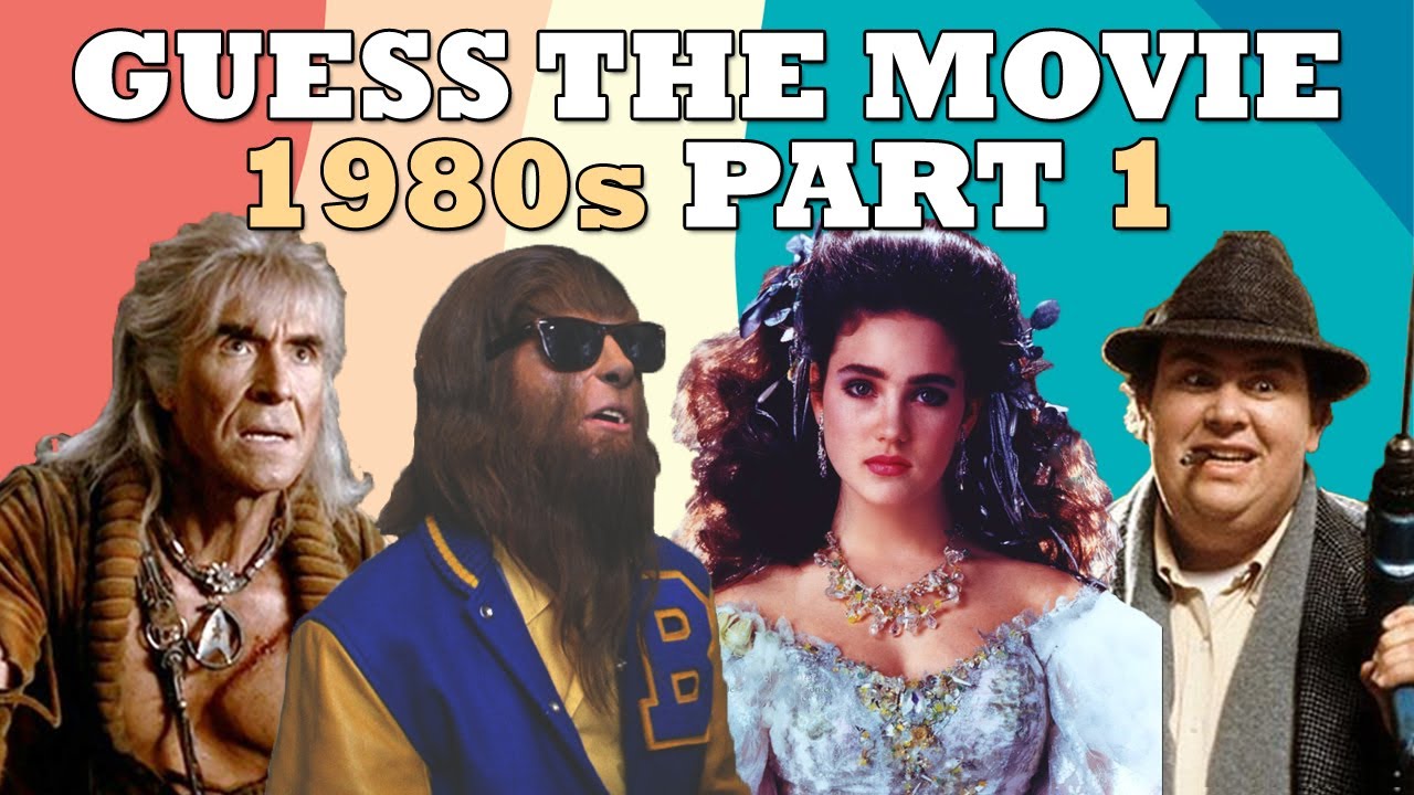 Guess The Movie The 80s Part 1