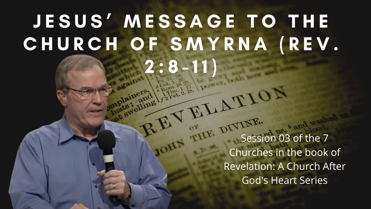 Mike Bickle | 7 Churches in Rev 2-3: A Church after God's Heart | Pt 3