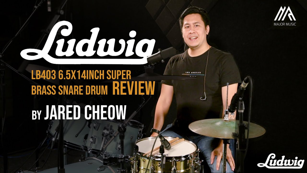 Ludwig LB403 6.5x14inch Super Brass Snare Drum Review by Jared Cheow
