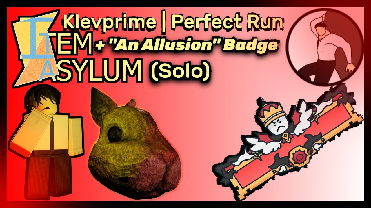 Klevprime | Perfect Run | Item Asylum