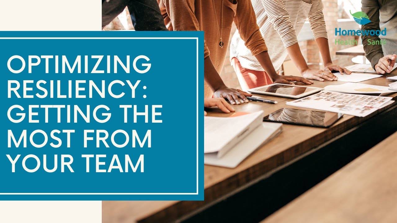 Optimizing Resiliency: Getting the most from your team