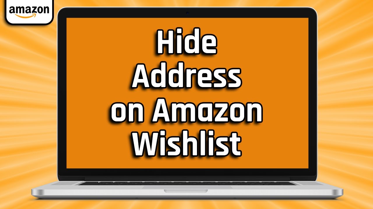 How To Hide Address On Amazon Wishlist (easy)