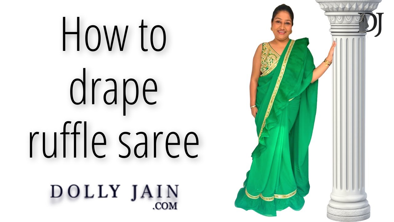 How to drape ruffle saree | Dolly Jain's Indian Idol drape