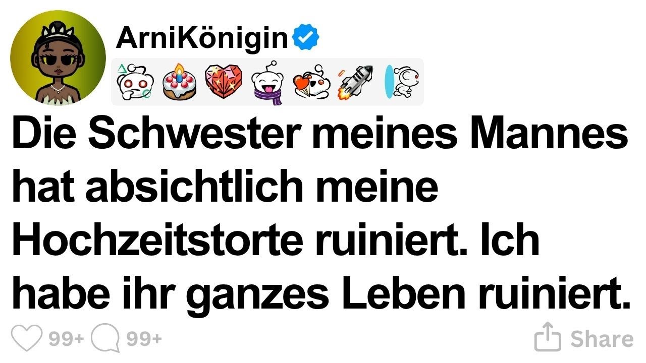[GANZE STORY] Die Schwägerin ruinierte meine Hochzeitstorte. Ich ruinierte ihr Leben.