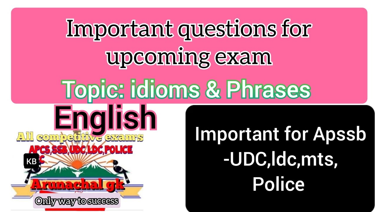 Apssb| idioms and phrases with previous question l #police #mts  Arunachalgk #apssb #ldc #udc #appsc