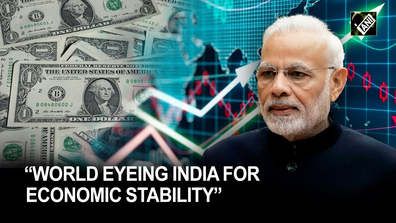World Looking Towards India For Global Economic Stability: PM Modi