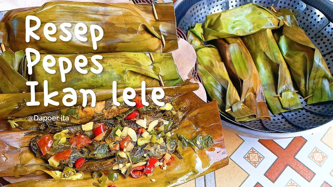 Ikan Lele Jangan Digoreng Lebih Baik Dikukus⁉️ Resep Pepes Bogo Tdk Amis Masak Enak Simple Sederhana
