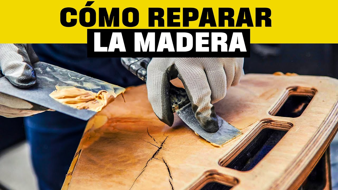C&oacute;mo reparar la madera | Lo Mejor