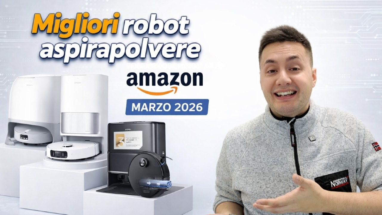 MIGLIORI ROBOT ASPIRAPOLVERE e LAVAPAVIMENTI - Marzo 2026