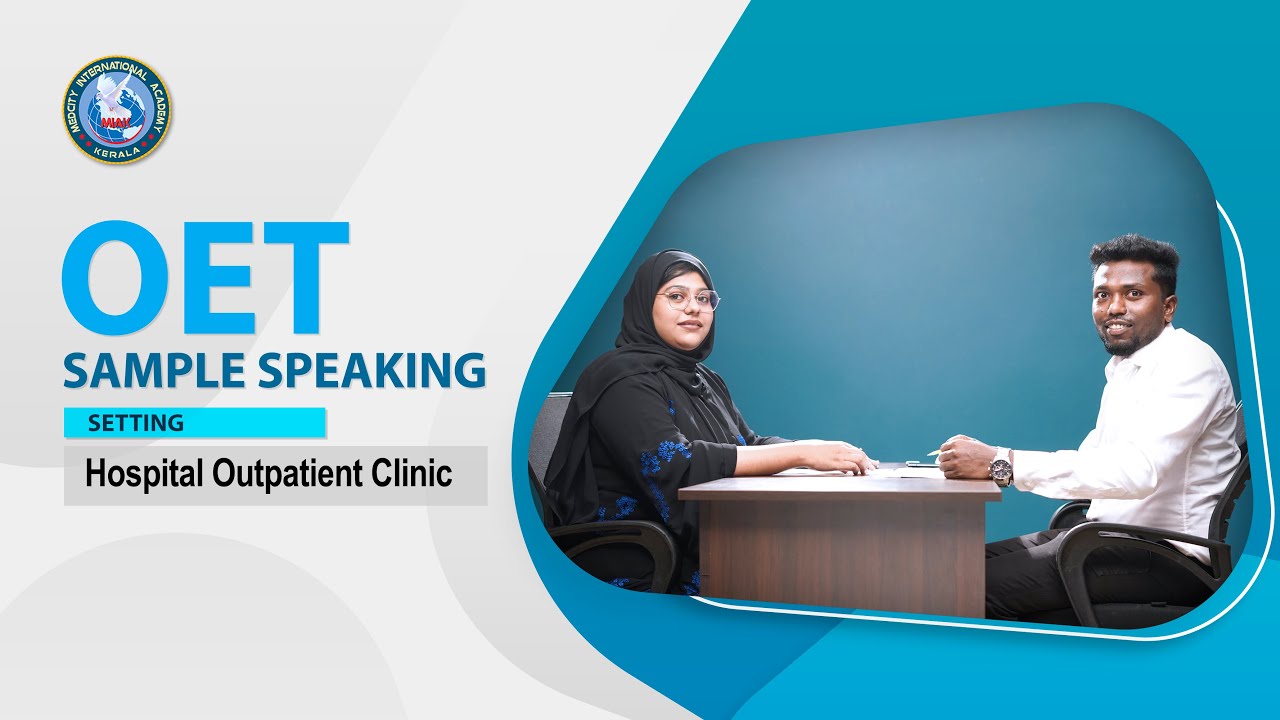 OET Sample Speaking - Hospital Outpatient Clinic