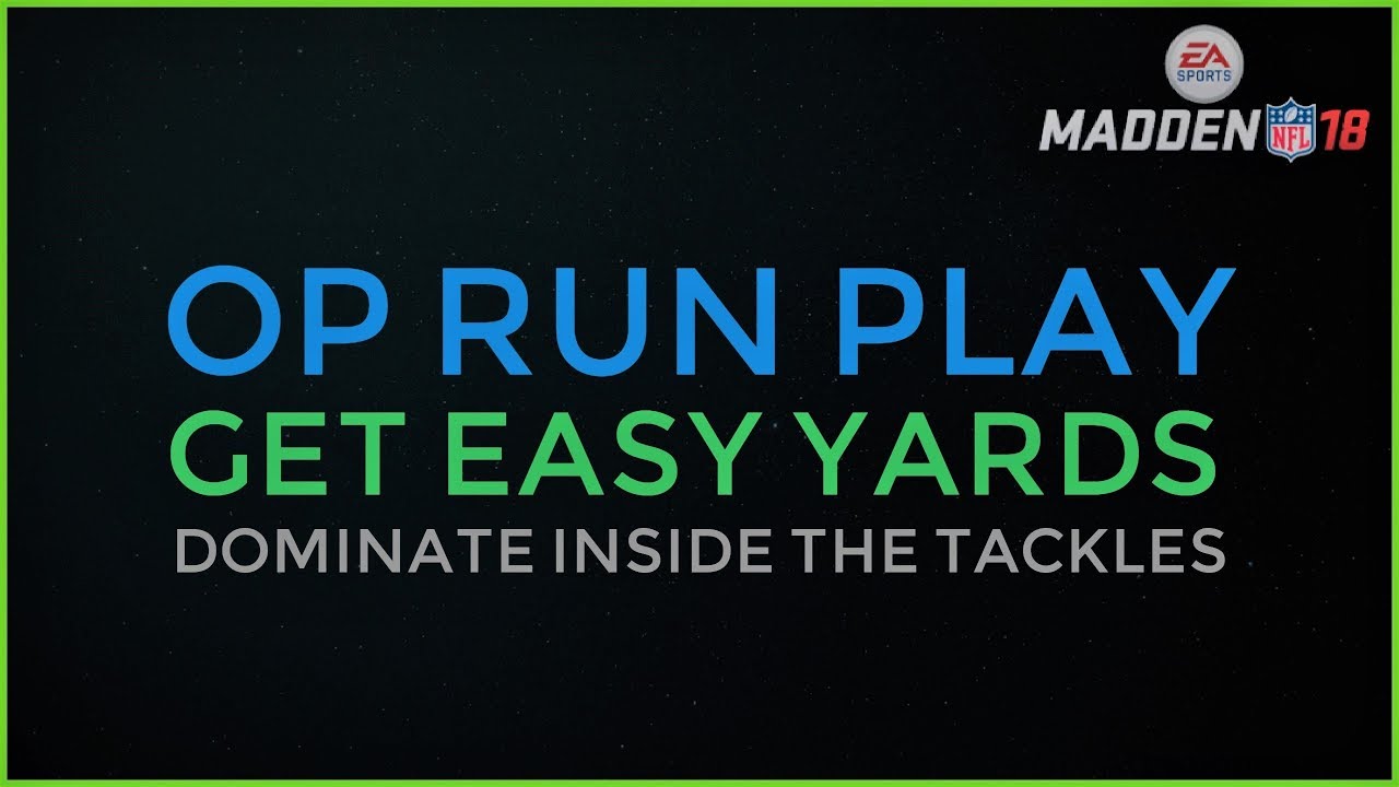 Madden 18 Best Run Play | Get EASY Yards with this RARE play