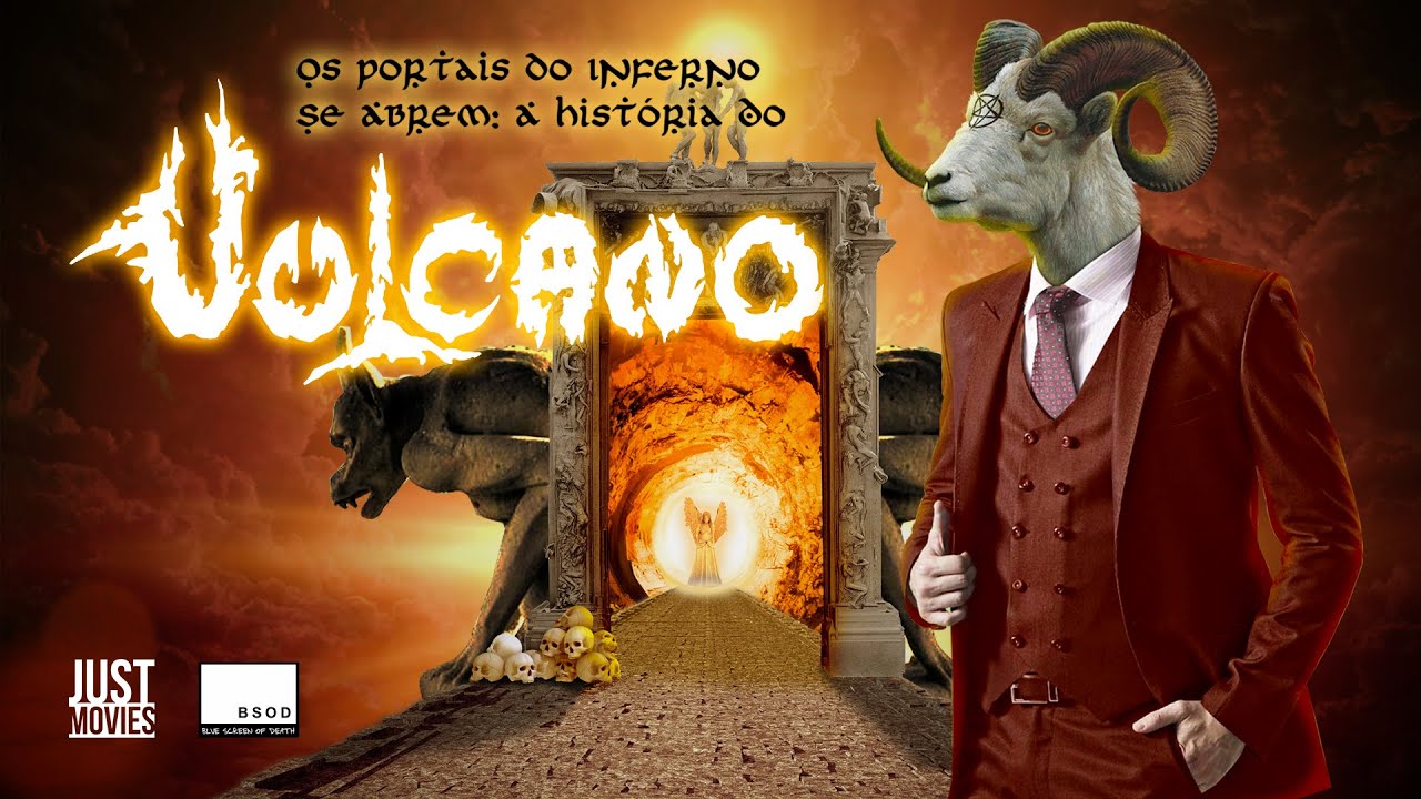 DOCUMENTÁRIO: A História do Vulcano | Os Portais Do Inferno Se Abrem: (Filme Completo 2016)