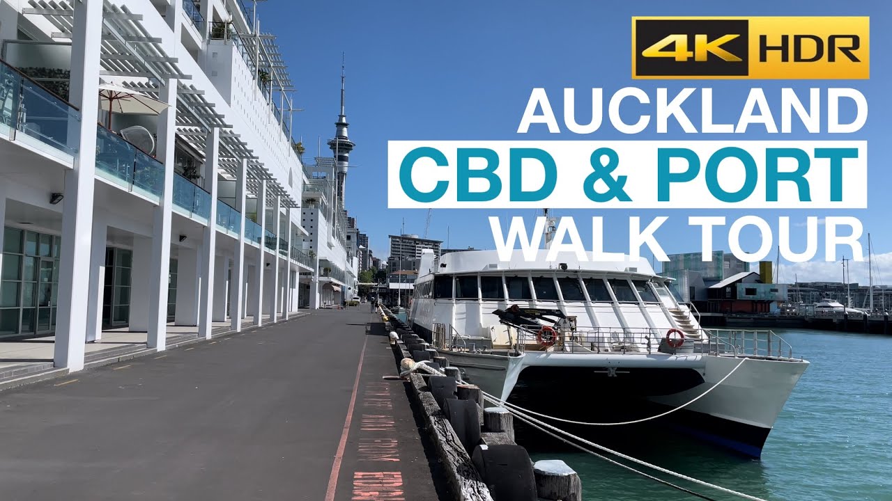 Auckland CBD & Port Walking Tour - New Zealand [4K HDR]