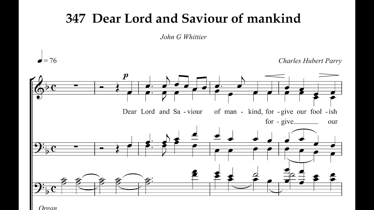 Hymn Collection 347   Dear Lord and Saviour of mankind