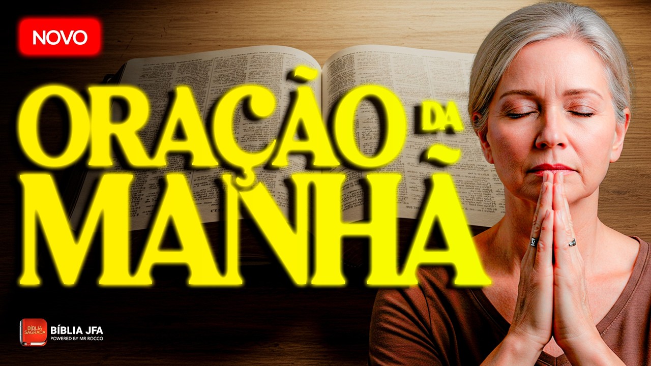 ☀️ SER MANSO E CALMO🙏 Oração do DIA - Bíblia JFA Offline