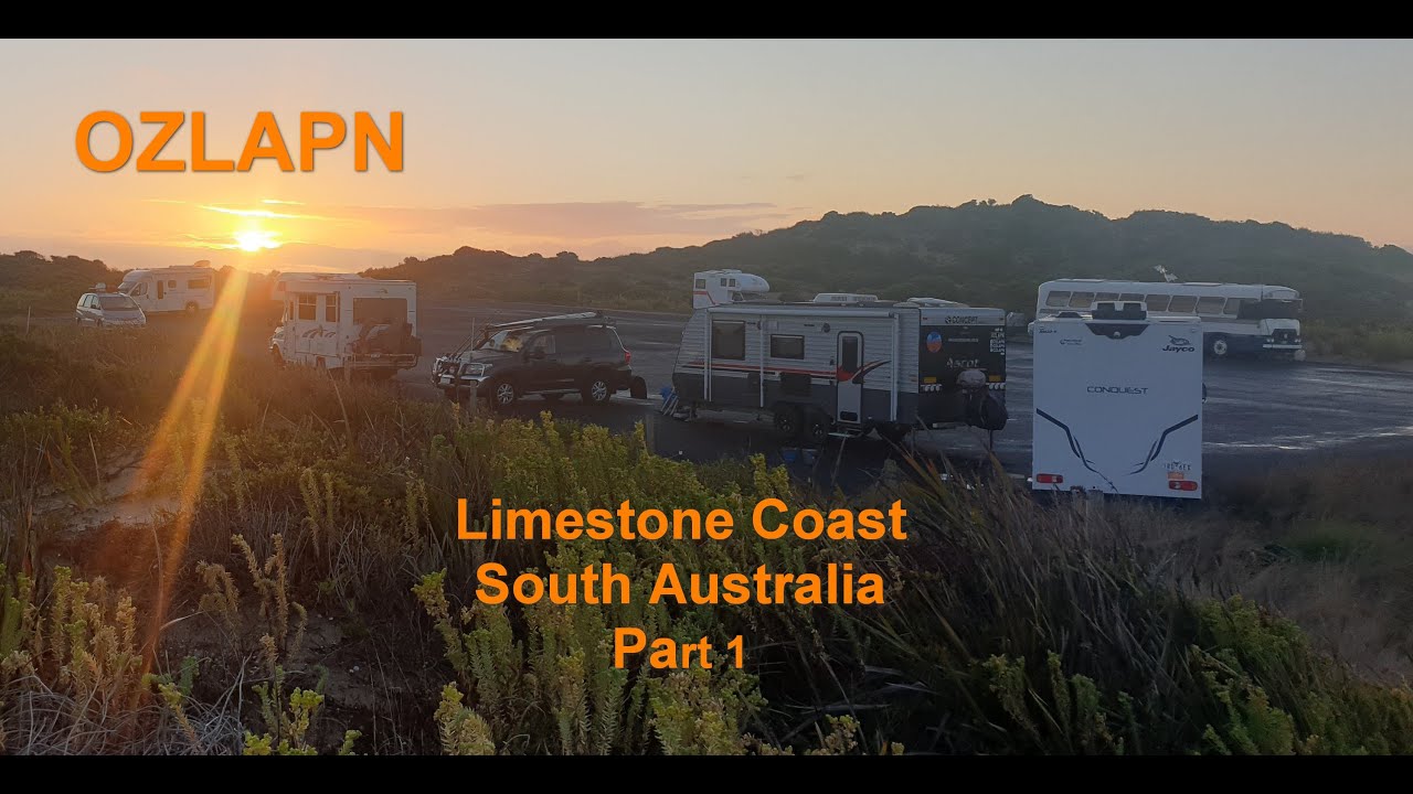 OZLAPN EP9:  Limestone Coast South Australia Part1