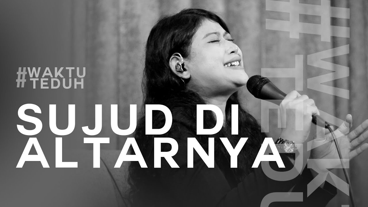 Sujud Di Altar-Nya - Symphony Worship | Lagu Rohani Kristen | #WaktuTeduh