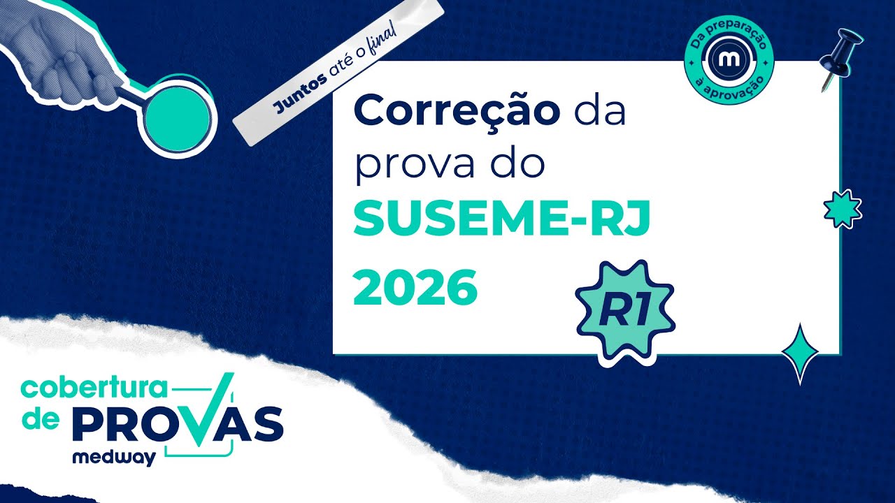 Correção da prova do SUSEME-RJ (Medicina Emergência) | Acesso direto | Medway Residência Médica