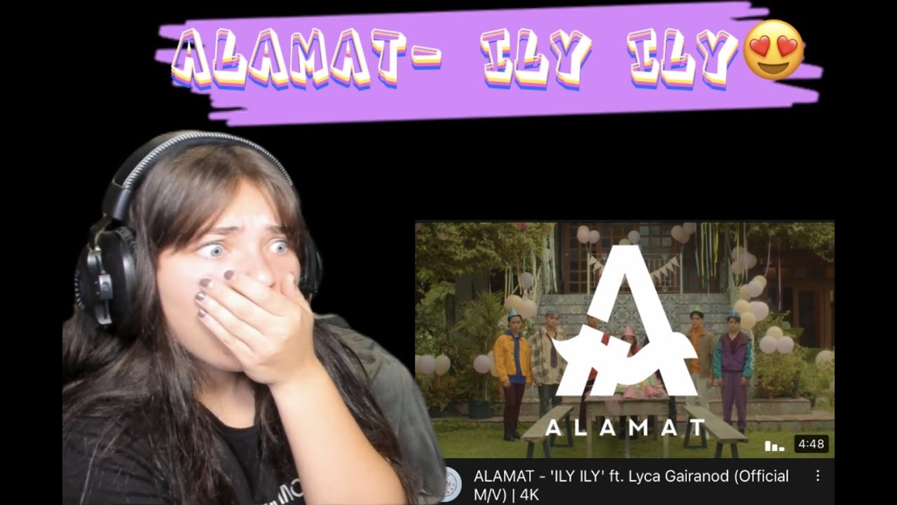 (PRODUCTION!!)ALAMAT - 'ILY ILY' ft. Lyca Gairanod (Official M/V) | 4K|REACTION