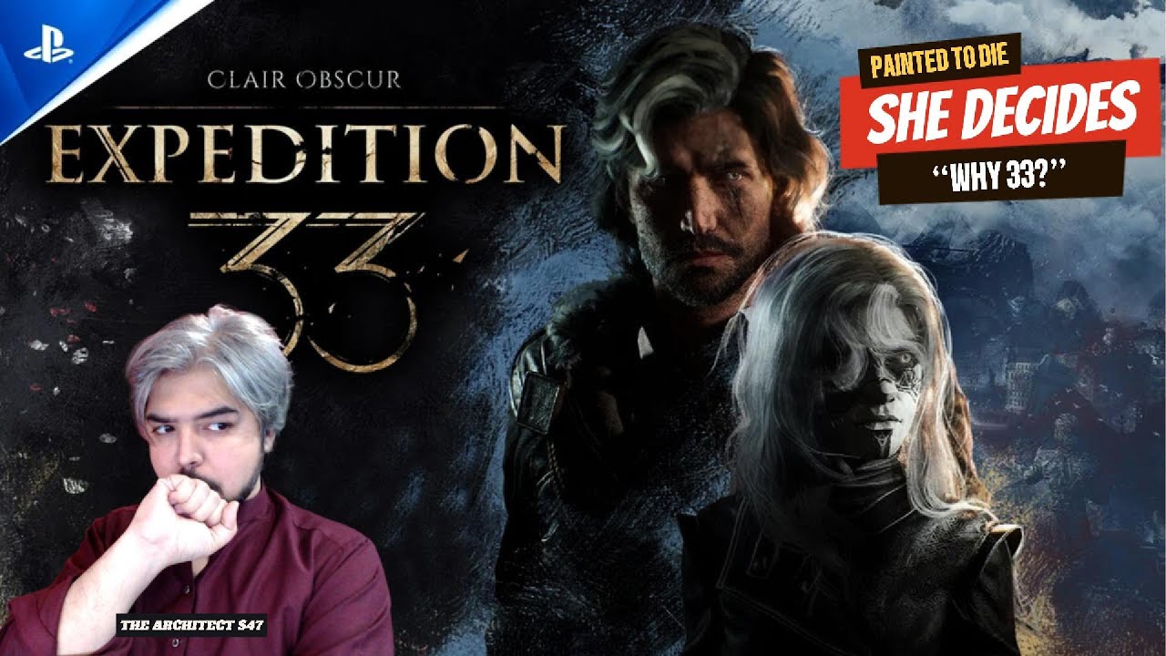 “WHY 33? | Clair Obscur: Expedition 33 LIVE”