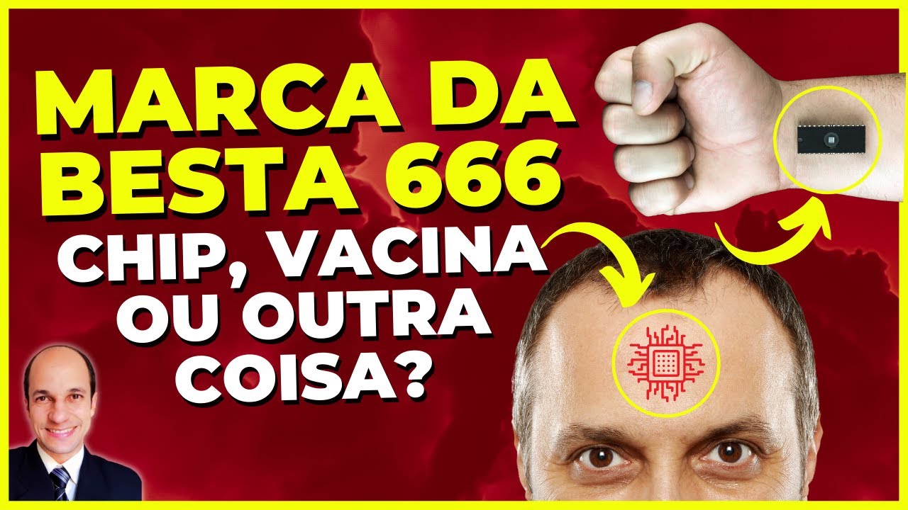 MARCA DA BESTA (666): Chip, vacinação, código de barras ou outra coisa?
