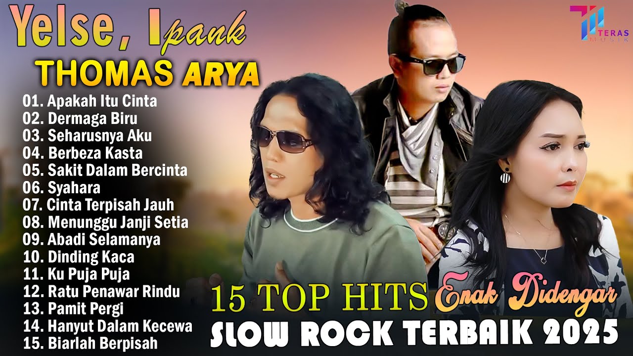 Ipank , Elsa Pitaloka, Thomas Arya - Yelse - Lagu Slow Rock Terbaru 2025 Enak Didengar & Bikin Baper