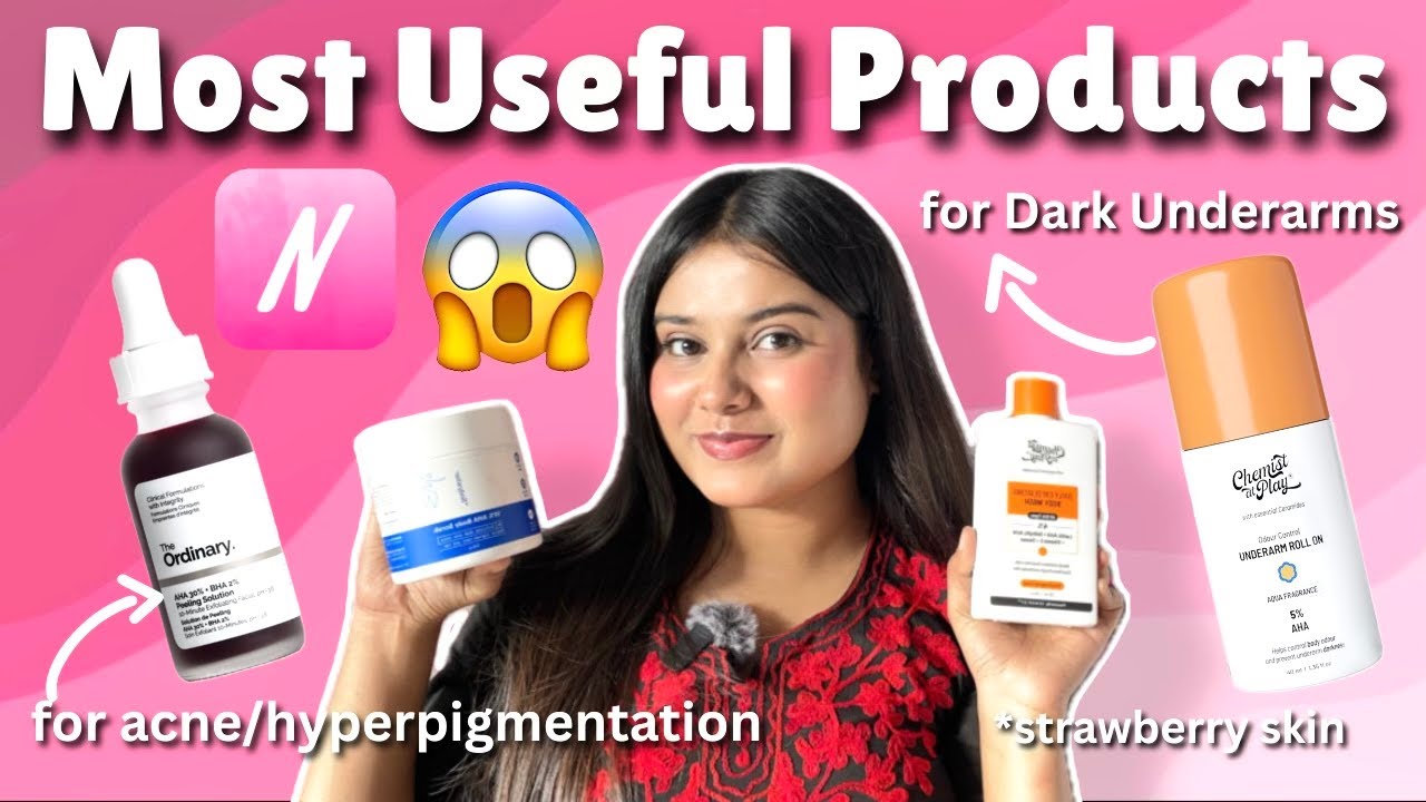 Most Useful Products from Nykaa✨! for Acne, Hyperpigmentation, Dark Underarms, Strawberry Skin