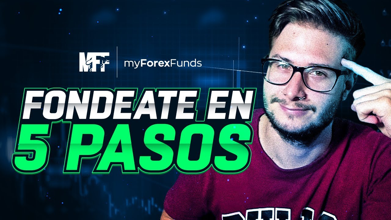 Estrategia Para Pasar las Pruebas de Fondeo en Forex 2023