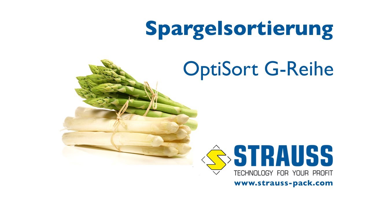Spargelsortierung mit der OptiSort G-Serie von Strauss / asparagus sorting