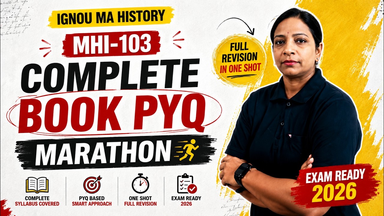 MHI-103 Marathon Complete Book 2026 | IGNOU MA History | Full Revision in One Shot