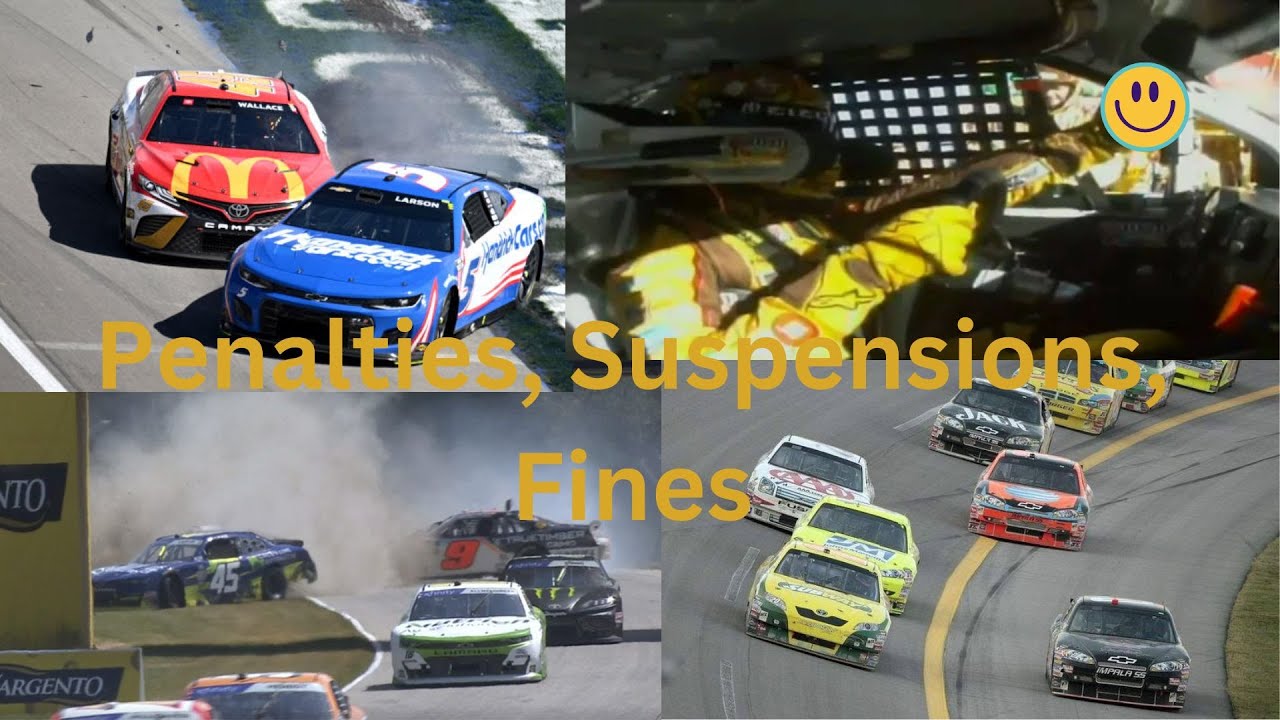 Penalties, Suspensions, and Fines: NASCAR