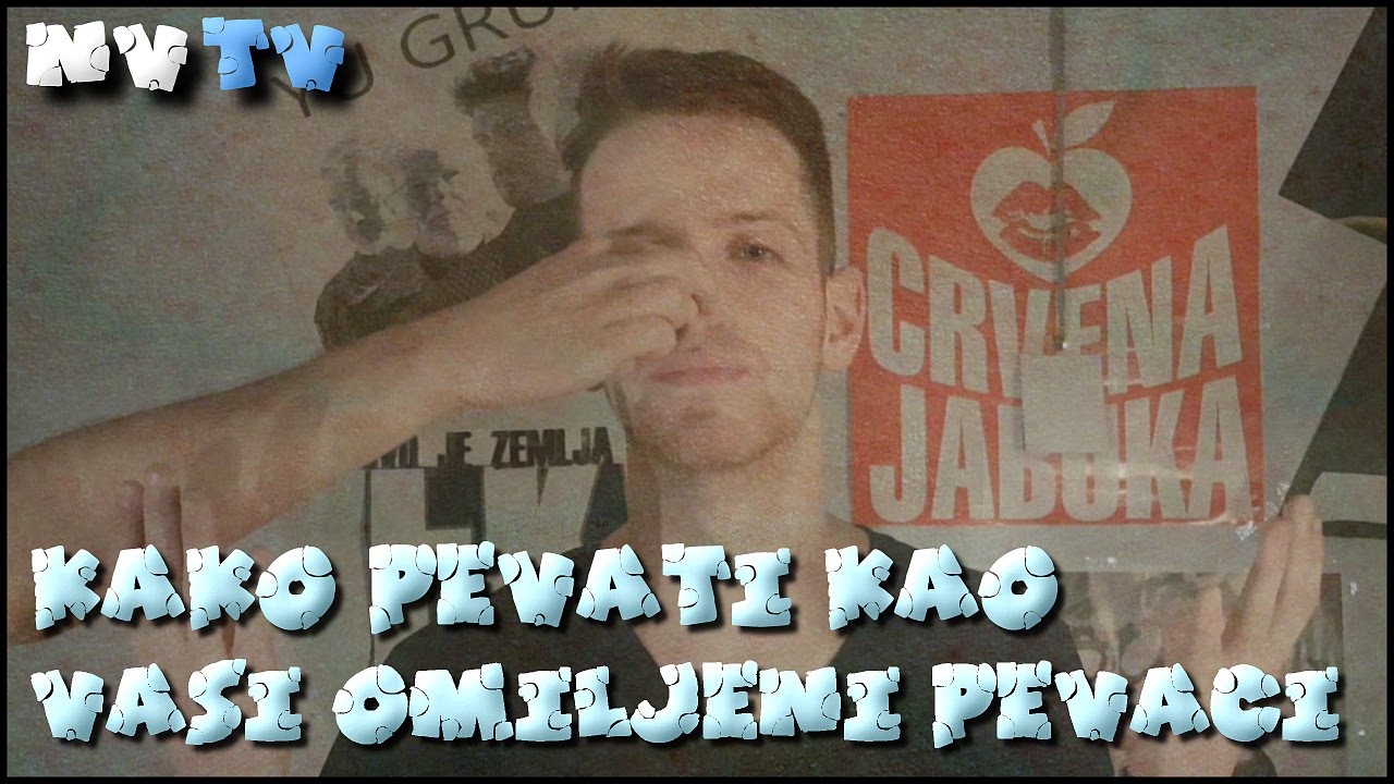 KAKO PEVATI KAO VAŠI OMILJENI PEVAČI