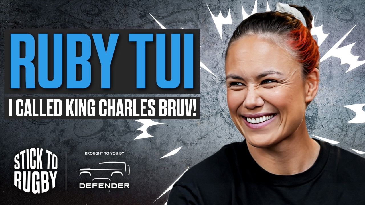 Ruby Tui: Olympic Gold, Meeting King Charles & World Cup Final | Stick to Rugby EP 36