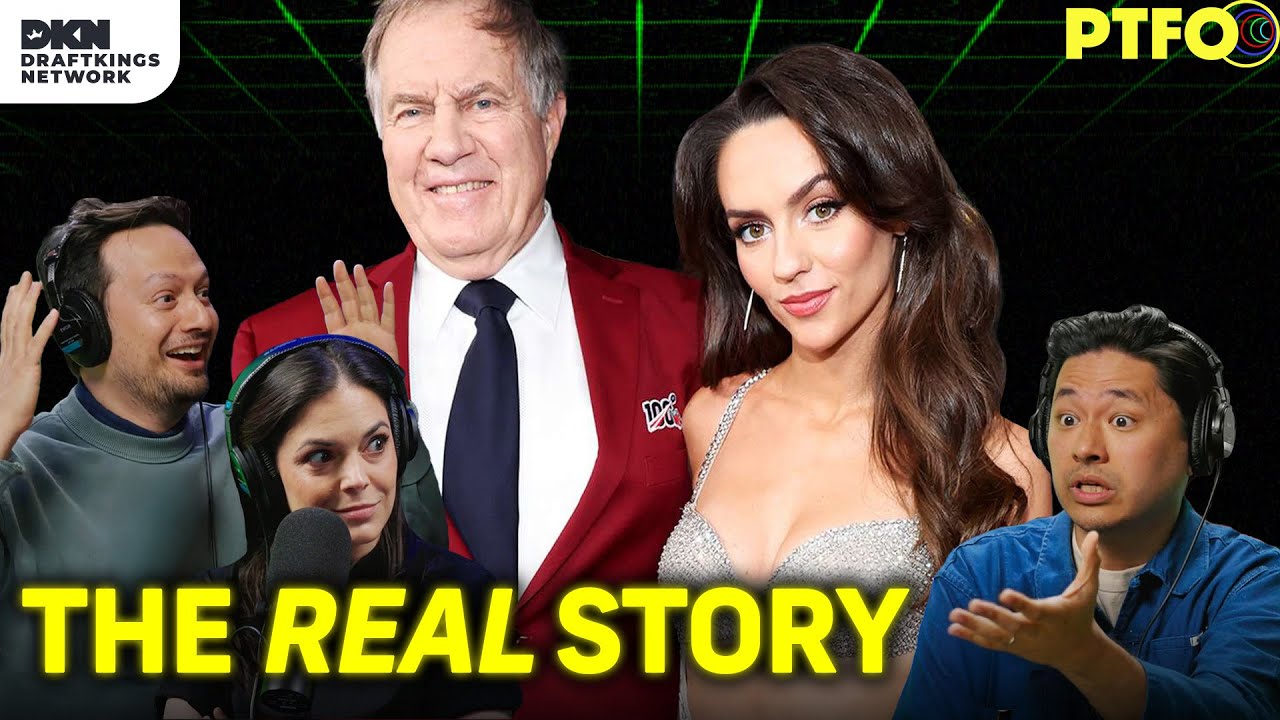 Investigating Belichick's Girlfriend: The Power of Jordon Hudson, Revealed | PTFO