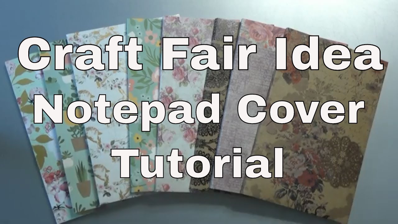 Craft Fair 5x8 Notepad Cover Using 12x12 Paper