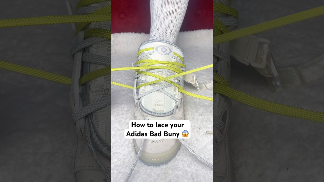 Bad buny 🐰Adidas lacing #badbunny #lace #adidas #viral #foryou #vibes #sneakerhead