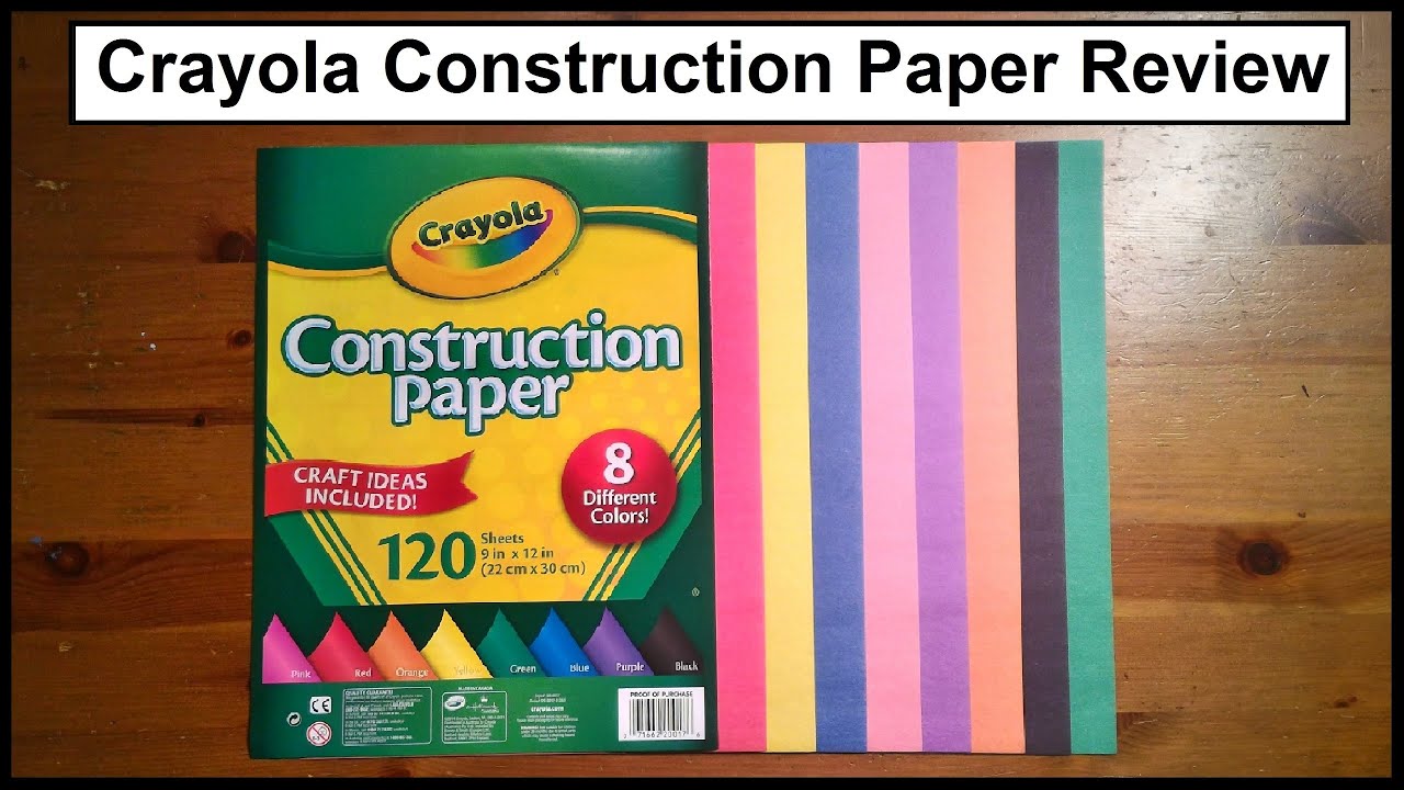 Crayola Construction Paper Review