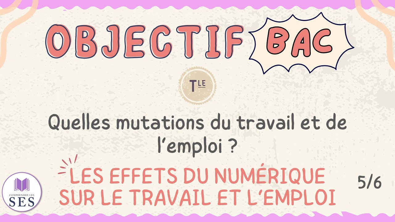 [BAC] Cours Travail-Emploi - Les effets du numérique sur le travail et l'emploi