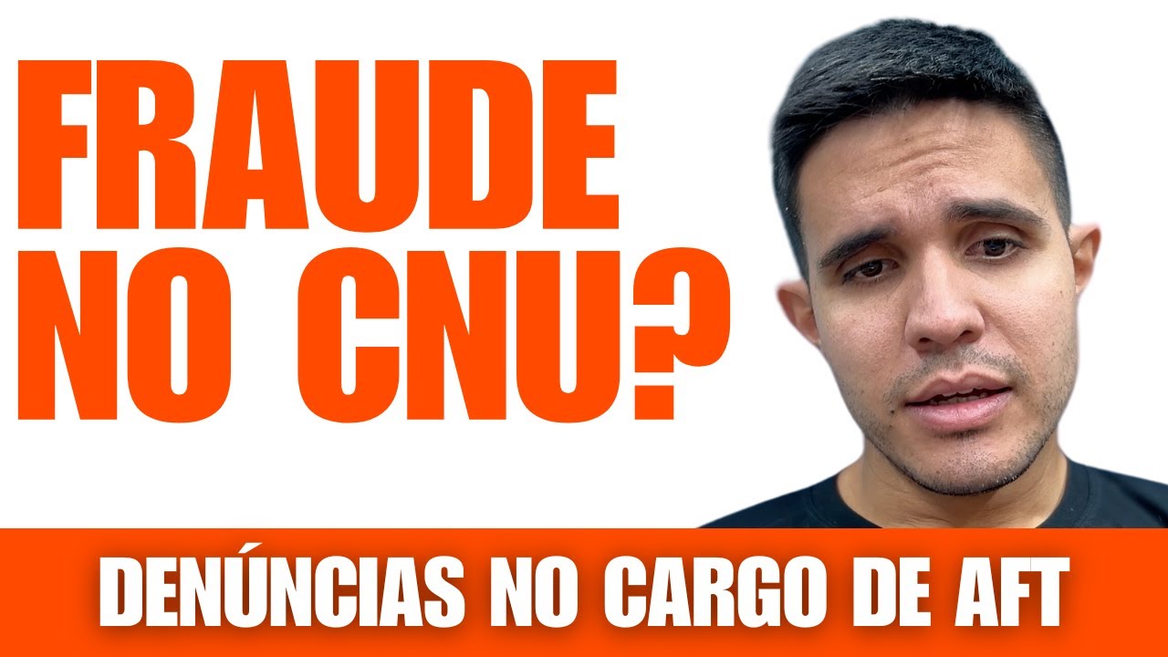 CNU: denúncias de FRAUDE no bloco 4, para o cargo de AFT! E agora?