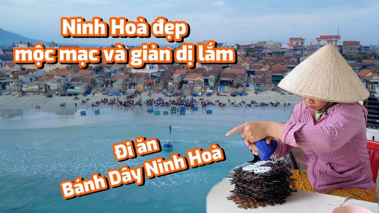Trải nghiệm ăn bánh dây độc đáo và phiên chợ hải sản sớm ở Dốc Lết, Ninh Hoà