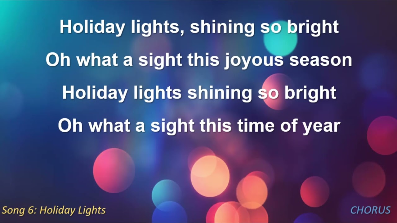 6  Holiday Lights Lyric Video INSTRUMENTAL