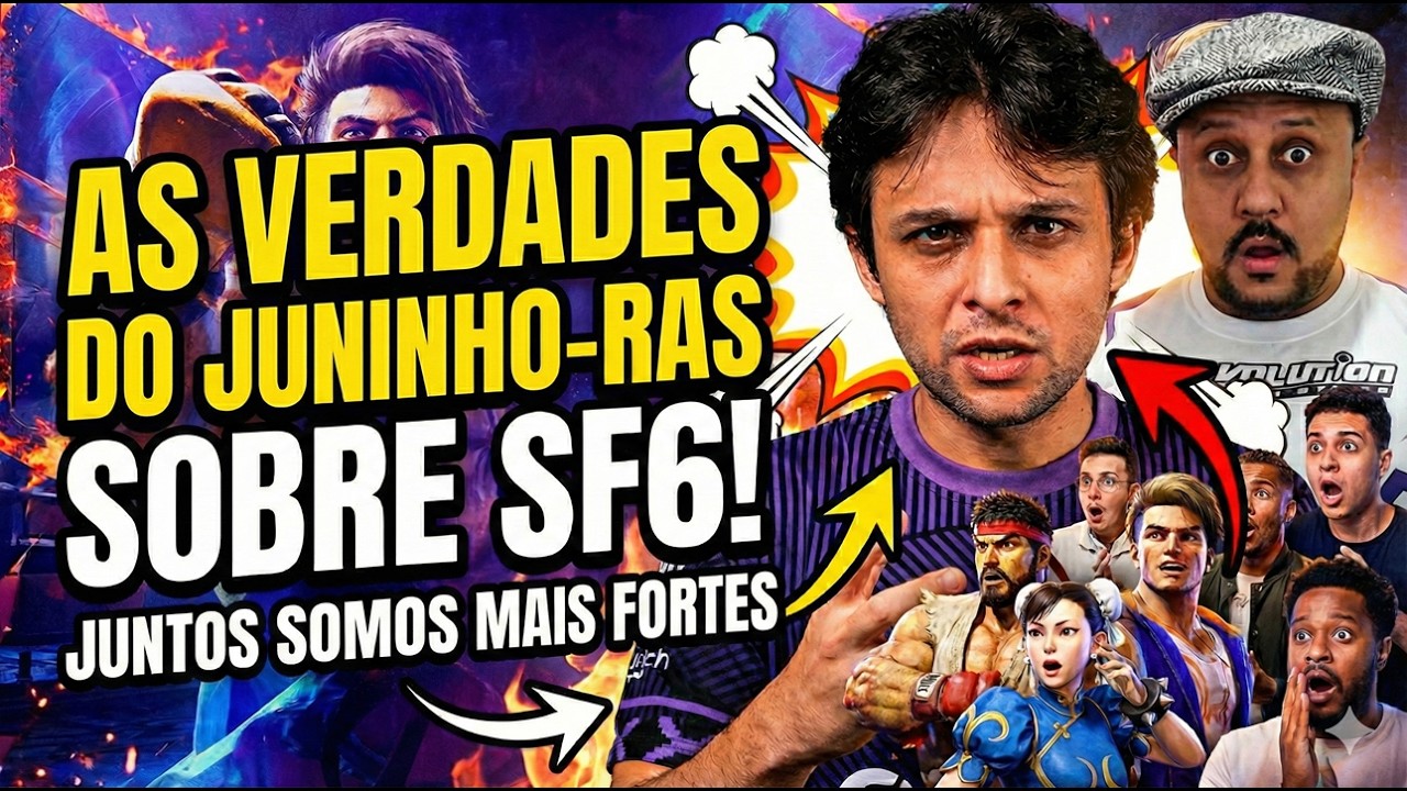 JUNINHO-RAS fala sobre VERDADES! Motivos do burnout na luta e o VALOR da UNIAO da CENA #SF6! #fgcbr