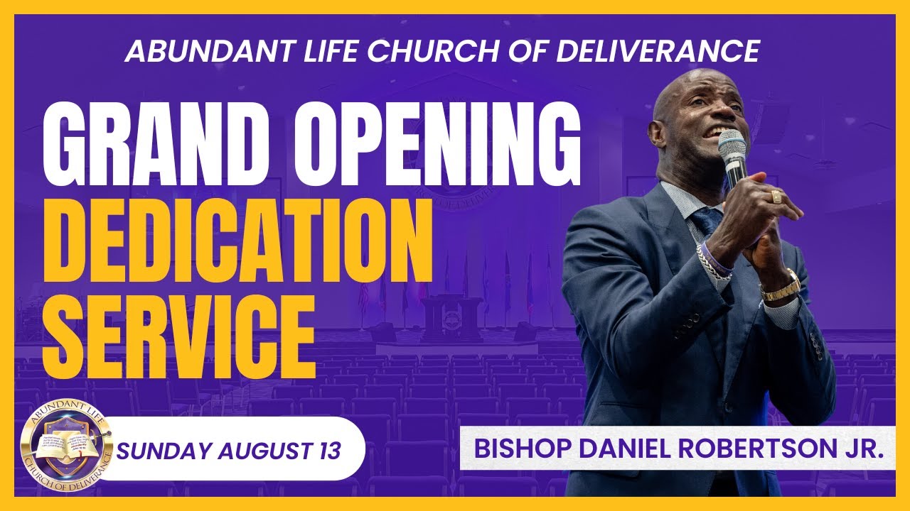 Grand Opening & Dedication Service - 08/13/2023 - 4 P.M.