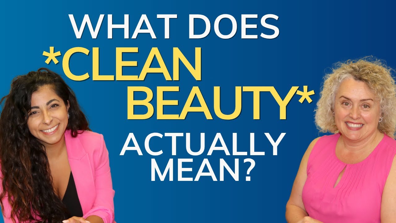 What does clean beauty actually mean