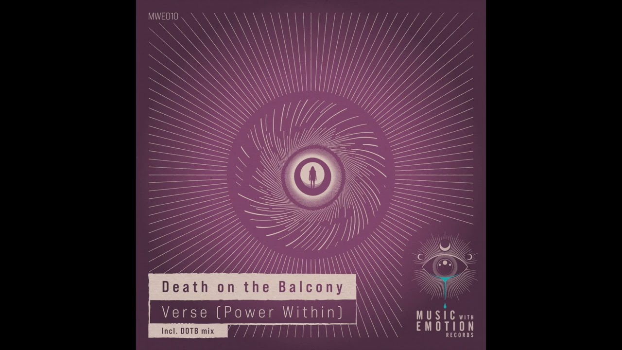 PREMIERE: Death on the Balcony 'Verse (Original Mix)' [Music With Emotion Records]