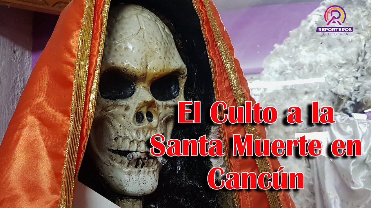 El Culto a la santa muerte